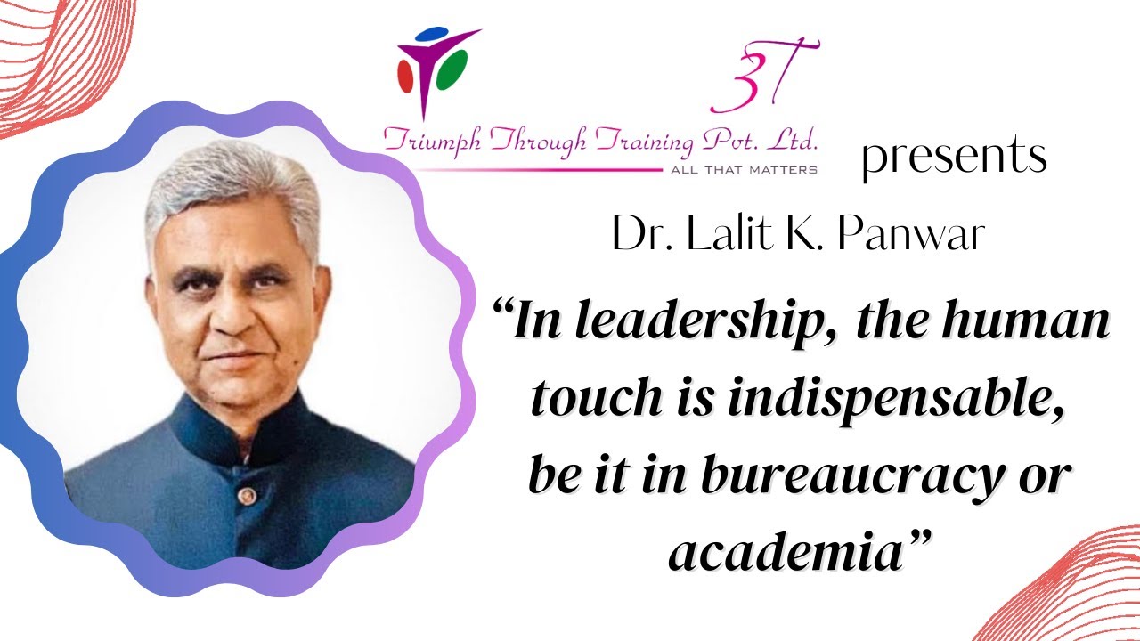 Learning from Leaders Dr. Lalit K. Panwar