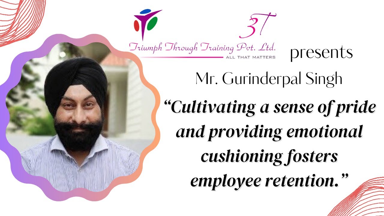 Learning from Leaders Mr. Gurinderpal Singh