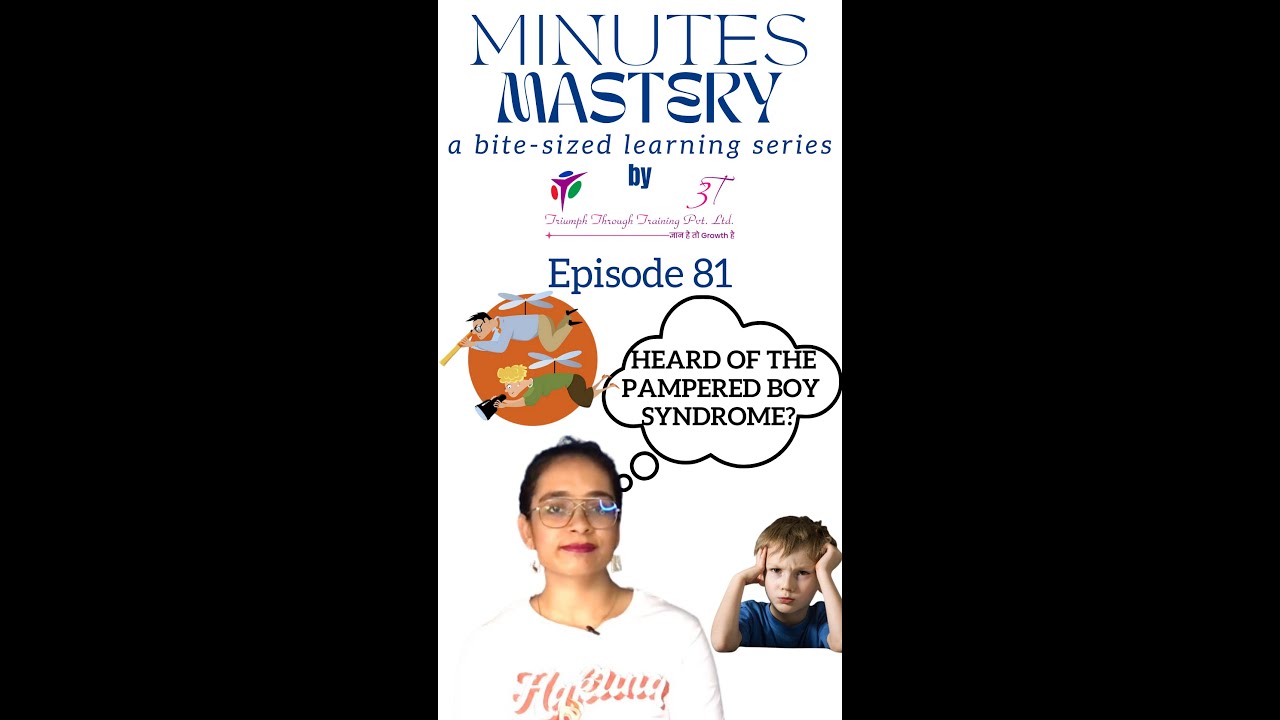 Vol 1 Ep 81 Pampered Boy Syndrome